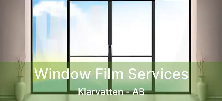  Window Film Services Klarvatten - AB