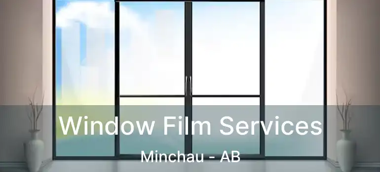  Window Film Services Minchau - AB
