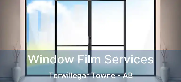  Window Film Services Terwillegar Towne - AB