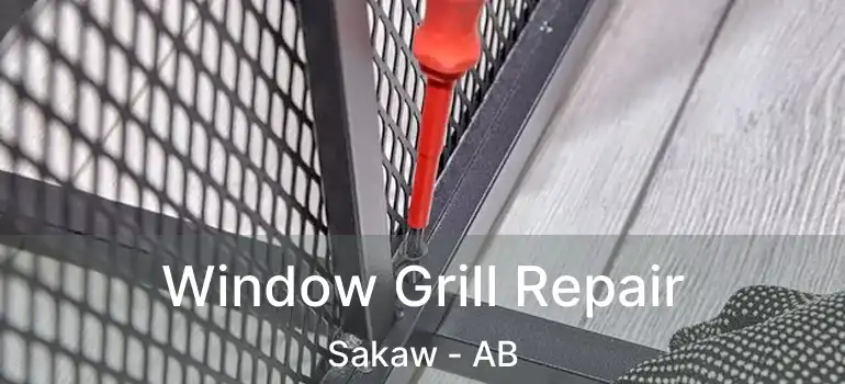  Window Grill Repair Sakaw - AB
