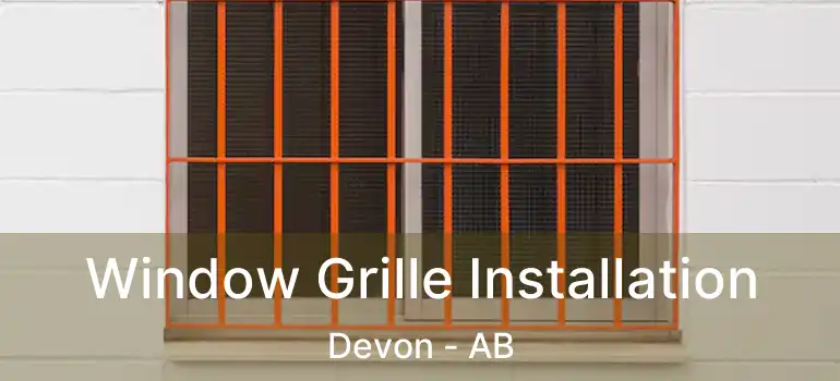  Window Grille Installation Devon - AB