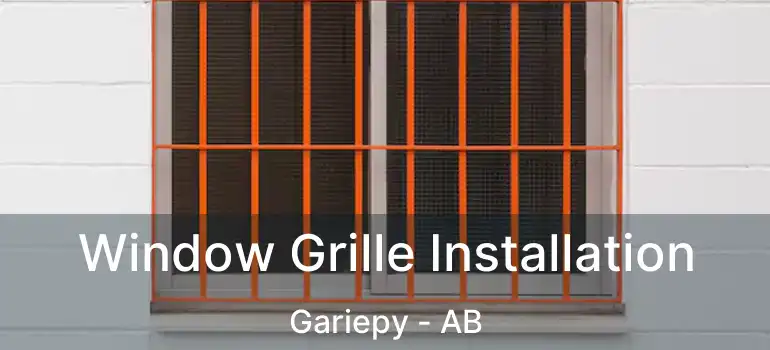  Window Grille Installation Gariepy - AB
