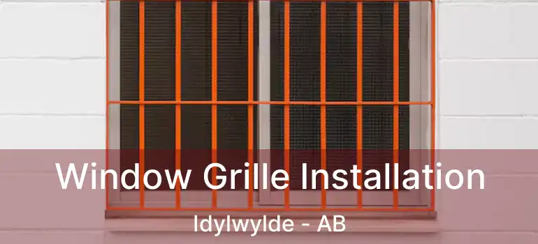  Window Grille Installation Idylwylde - AB