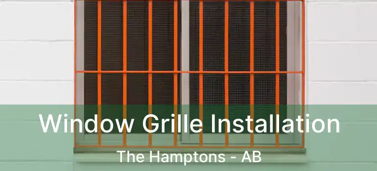  Window Grille Installation The Hamptons - AB