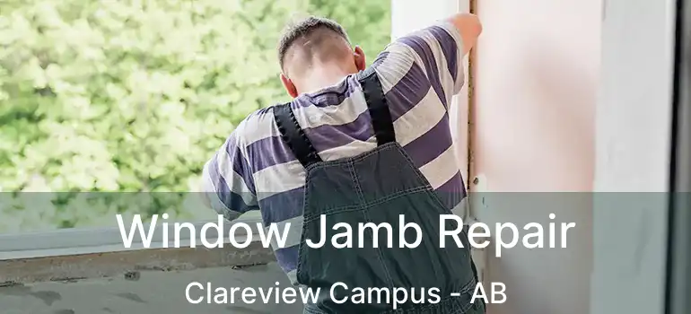  Window Jamb Repair Clareview Campus - AB