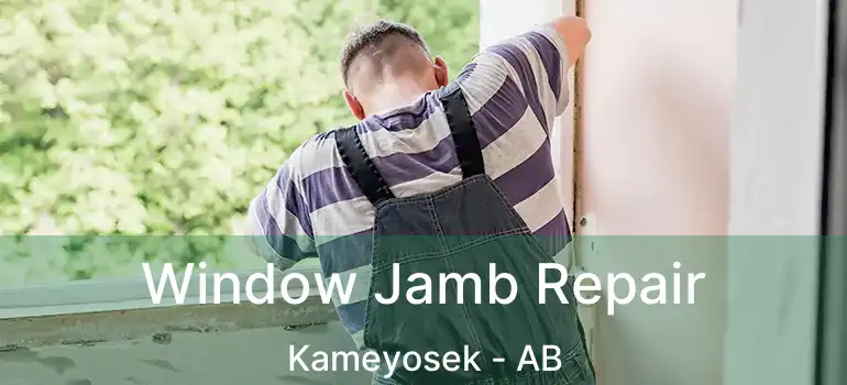  Window Jamb Repair Kameyosek - AB