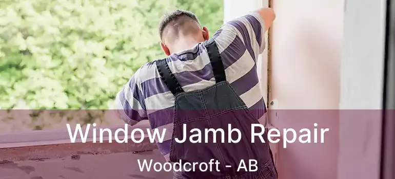  Window Jamb Repair Woodcroft - AB