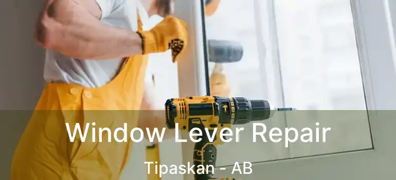  Window Lever Repair Tipaskan - AB