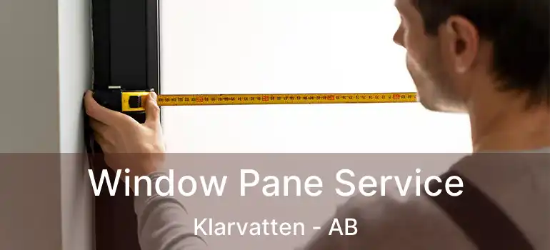  Window Pane Service Klarvatten - AB