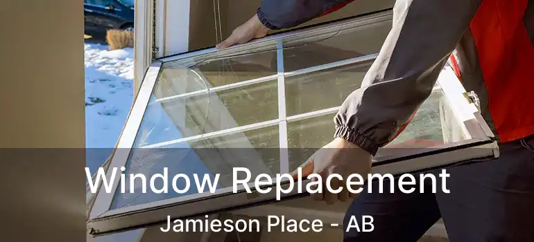  Window Replacement Jamieson Place - AB