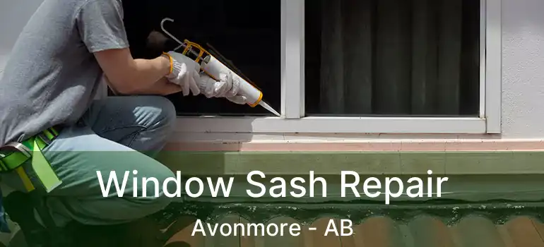  Window Sash Repair Avonmore - AB