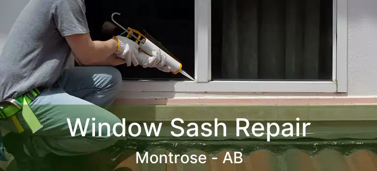  Window Sash Repair Montrose - AB