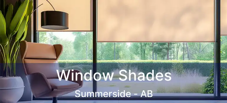  Window Shades Summerside - AB