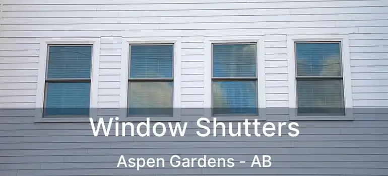  Window Shutters Aspen Gardens - AB