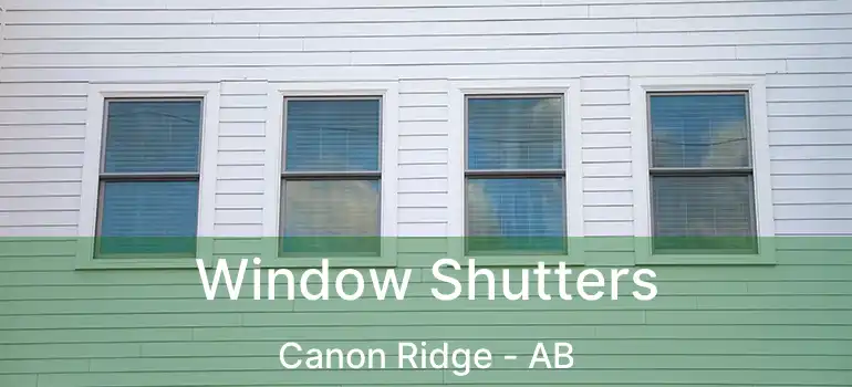  Window Shutters Canon Ridge - AB
