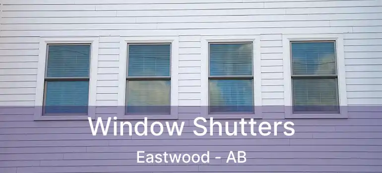  Window Shutters Eastwood - AB