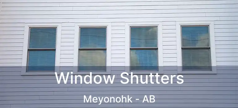  Window Shutters Meyonohk - AB