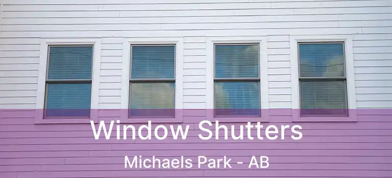  Window Shutters Michaels Park - AB
