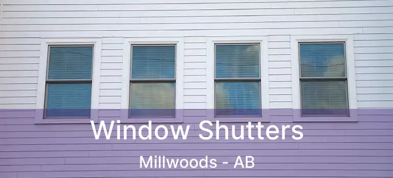  Window Shutters Millwoods - AB