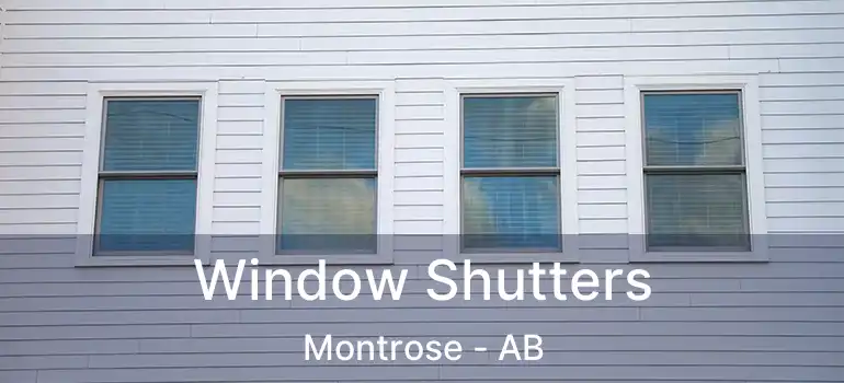  Window Shutters Montrose - AB