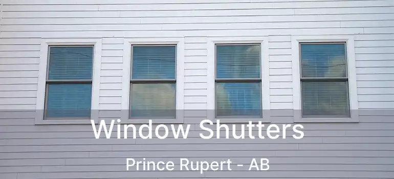  Window Shutters Prince Rupert - AB