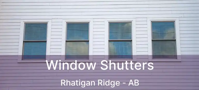  Window Shutters Rhatigan Ridge - AB