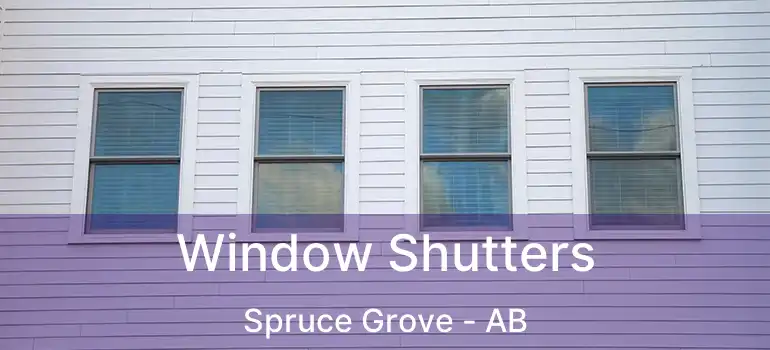  Window Shutters Spruce Grove - AB