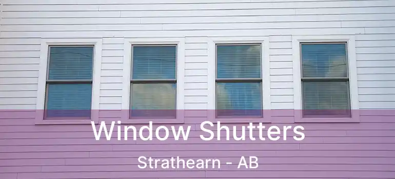  Window Shutters Strathearn - AB