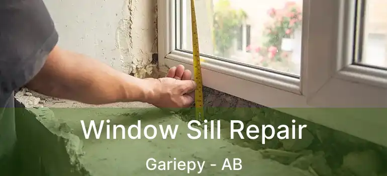 Window Sill Repair Gariepy - AB
