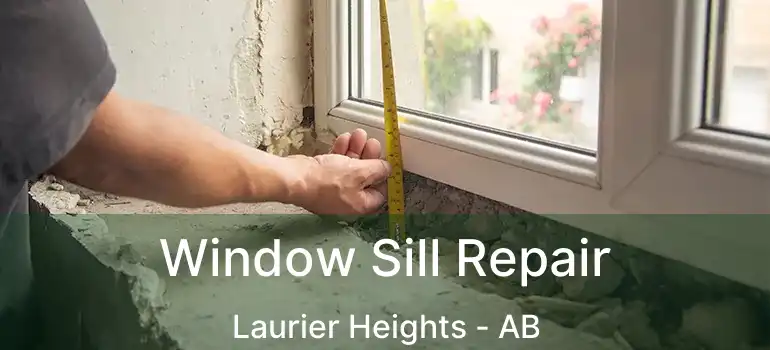  Window Sill Repair Laurier Heights - AB