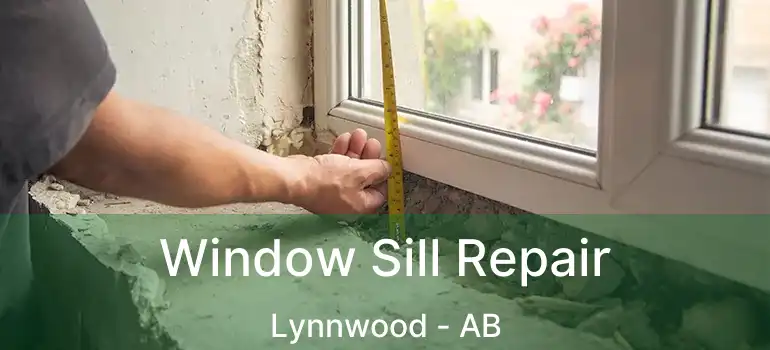  Window Sill Repair Lynnwood - AB