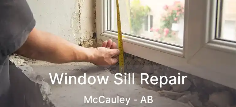  Window Sill Repair McCauley - AB