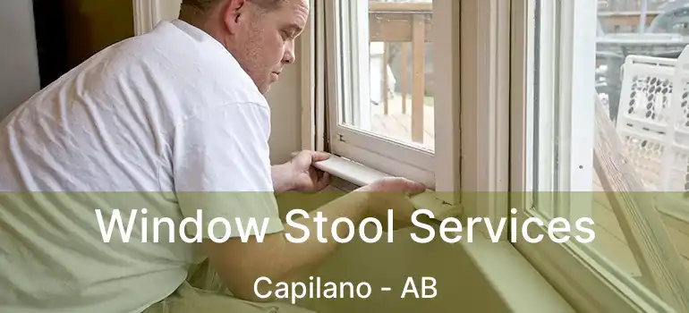  Window Stool Services Capilano - AB
