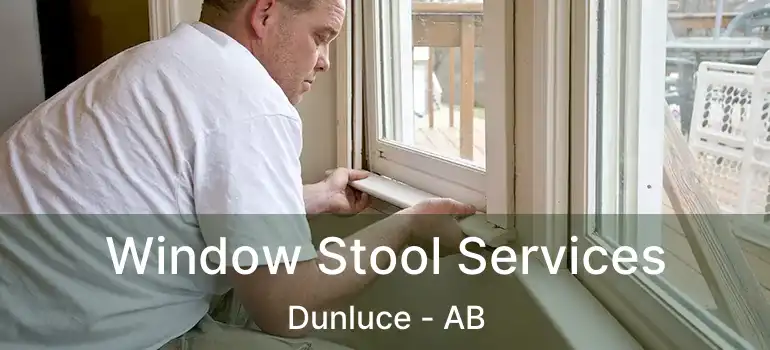  Window Stool Services Dunluce - AB