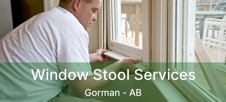  Window Stool Services Gorman - AB