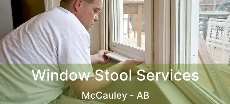  Window Stool Services McCauley - AB