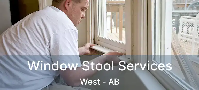  Window Stool Services West - AB