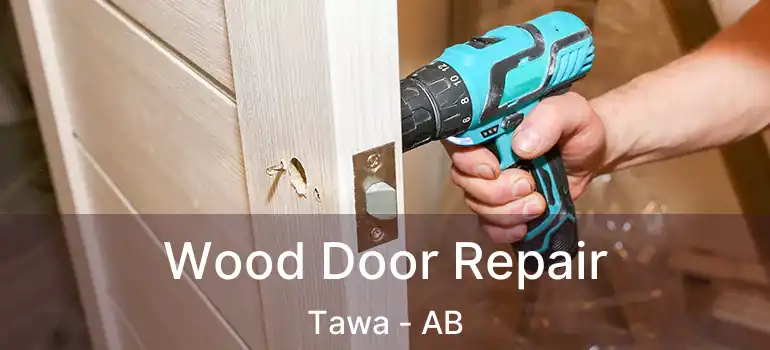  Wood Door Repair Tawa - AB