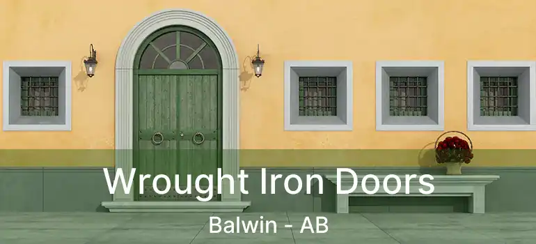  Wrought Iron Doors Balwin - AB