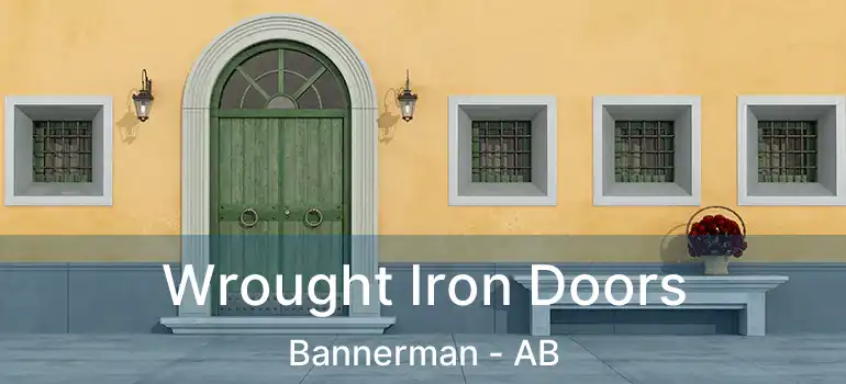  Wrought Iron Doors Bannerman - AB