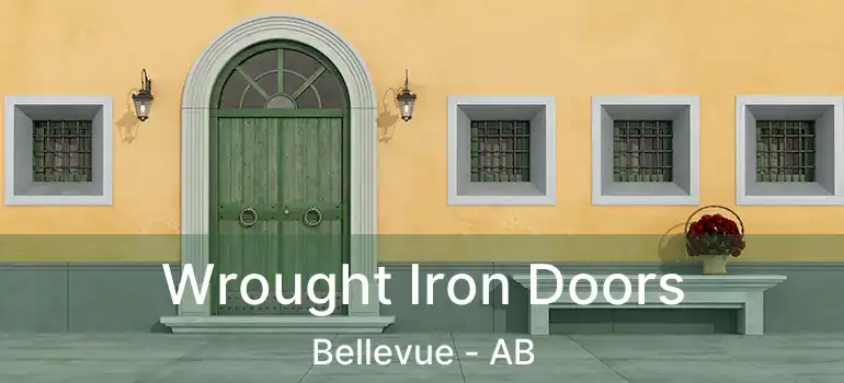  Wrought Iron Doors Bellevue - AB