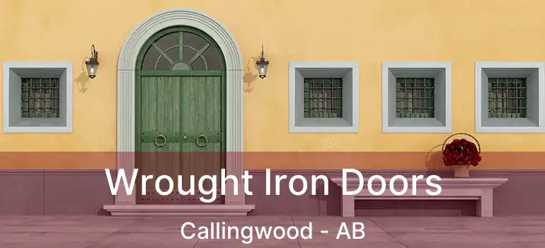  Wrought Iron Doors Callingwood - AB