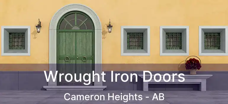  Wrought Iron Doors Cameron Heights - AB