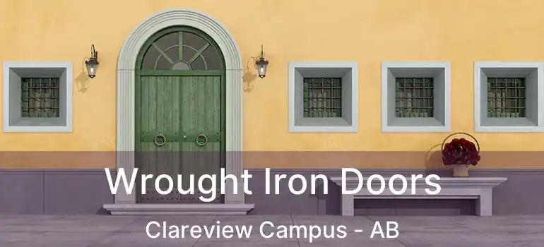  Wrought Iron Doors Clareview Campus - AB