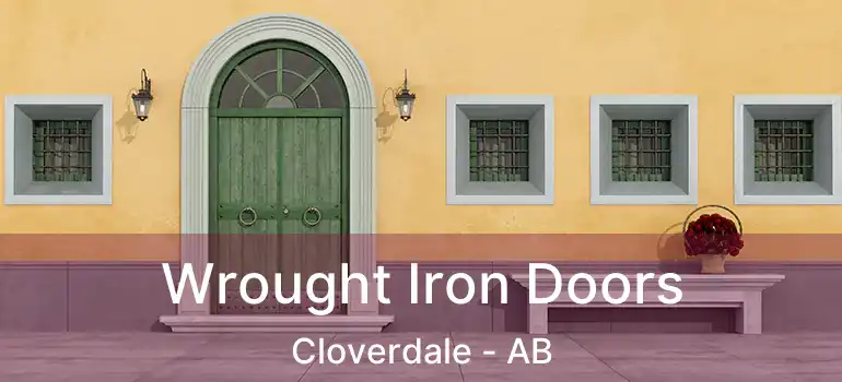  Wrought Iron Doors Cloverdale - AB
