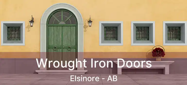  Wrought Iron Doors Elsinore - AB