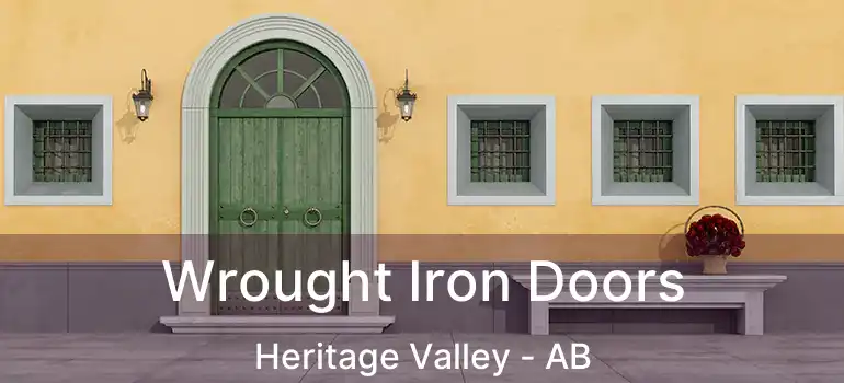  Wrought Iron Doors Heritage Valley - AB