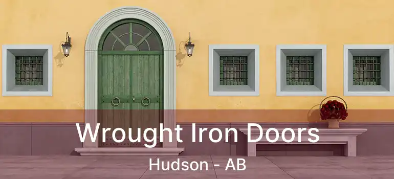  Wrought Iron Doors Hudson - AB