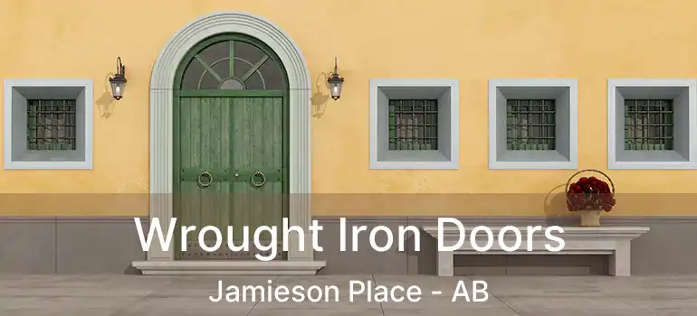  Wrought Iron Doors Jamieson Place - AB
