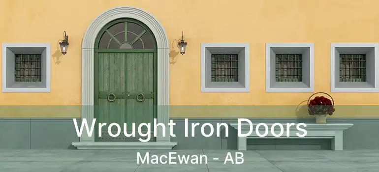  Wrought Iron Doors MacEwan - AB
